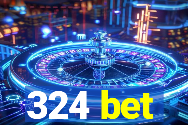 324 bet