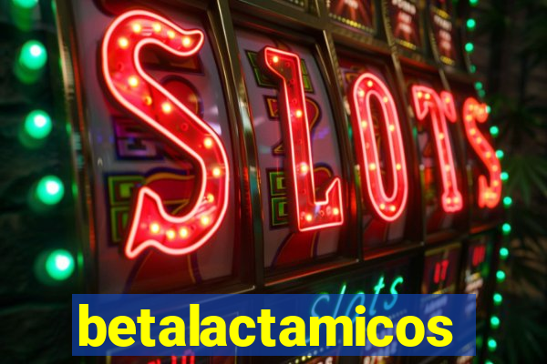 betalactamicos