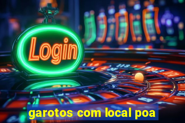 garotos com local poa