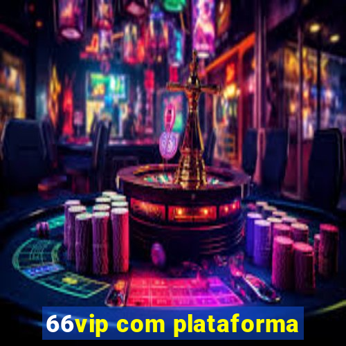 66vip com plataforma