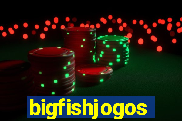 bigfishjogos