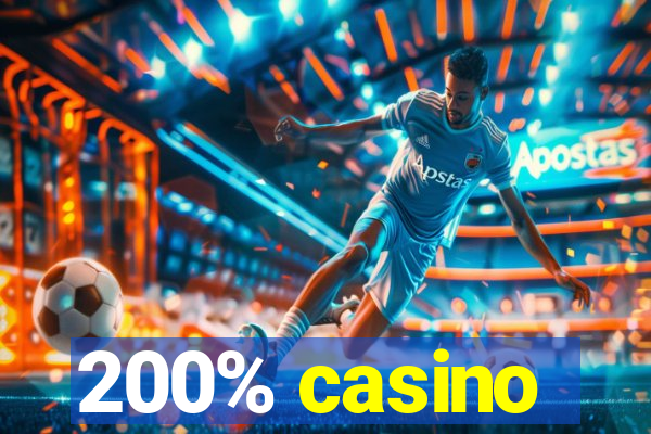 200% casino