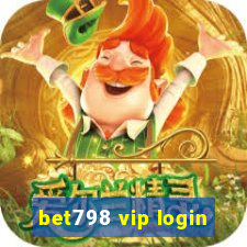 bet798 vip login