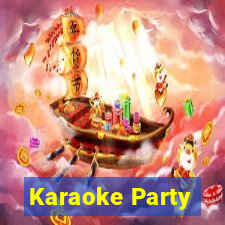 Karaoke Party