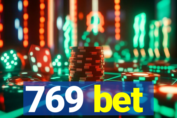 769 bet