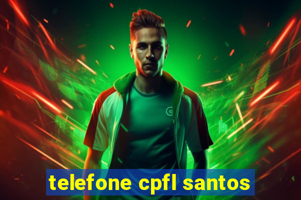 telefone cpfl santos