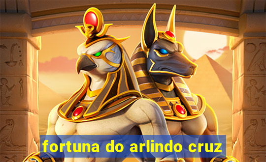 fortuna do arlindo cruz