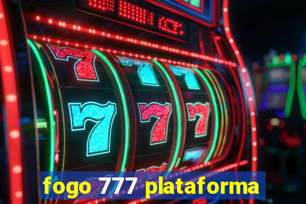 fogo 777 plataforma