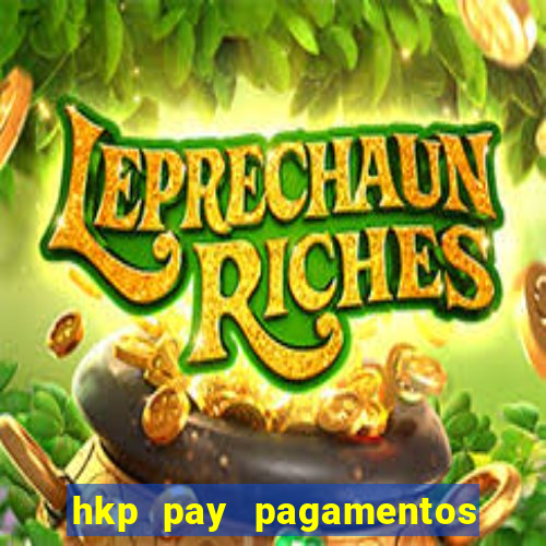 hkp pay pagamentos ltda jogo do tigre