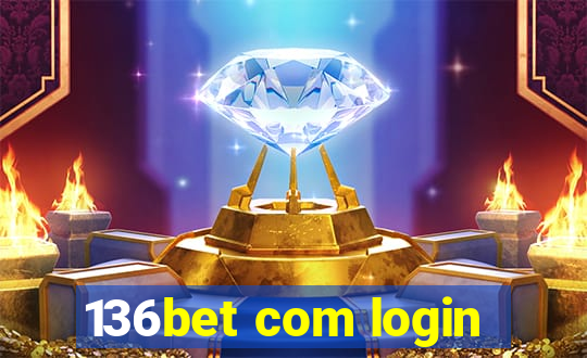 136bet com login