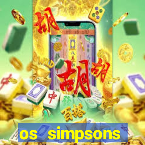 os simpsons assistir online