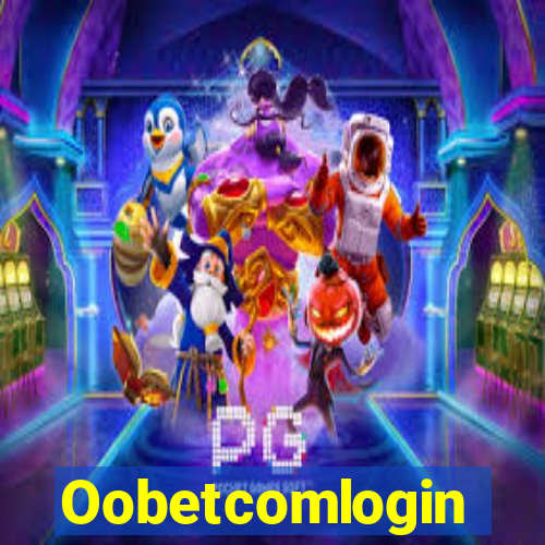 Oobetcomlogin