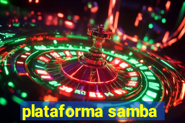 plataforma samba