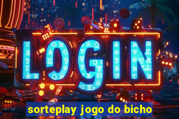 sorteplay jogo do bicho