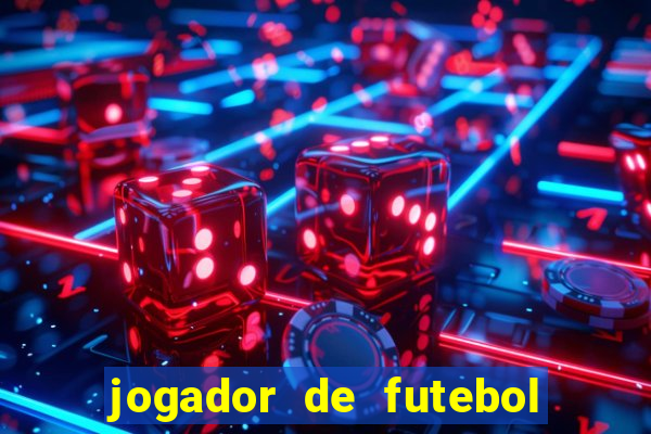 jogador de futebol de pau duro