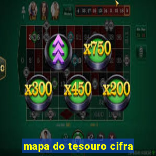 mapa do tesouro cifra