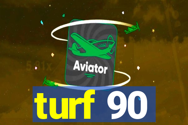 turf 90