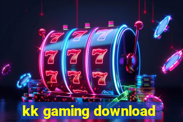 kk gaming download