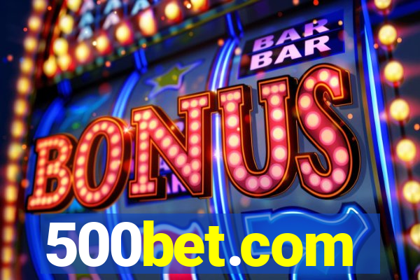 500bet.com