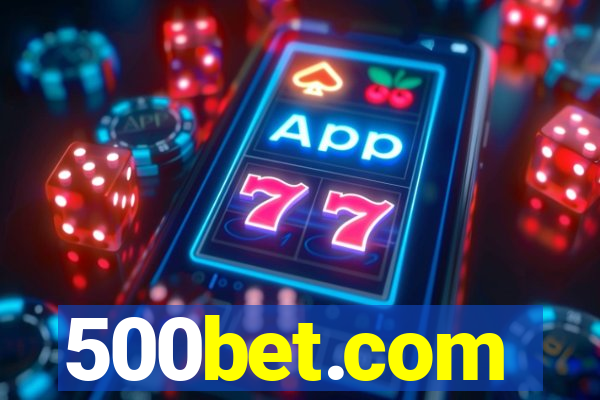 500bet.com