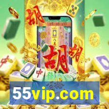 55vip.com