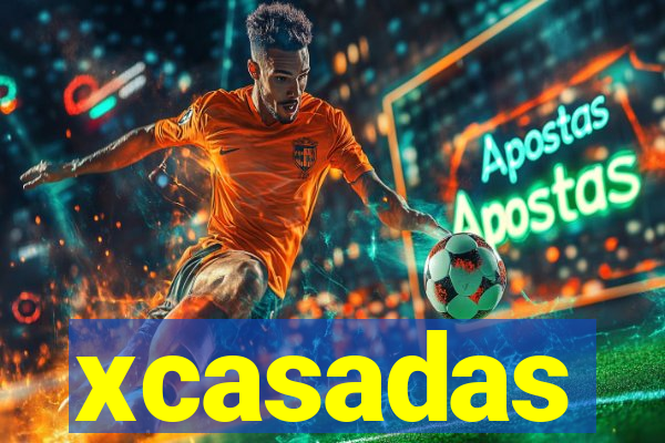 xcasadas