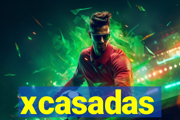 xcasadas