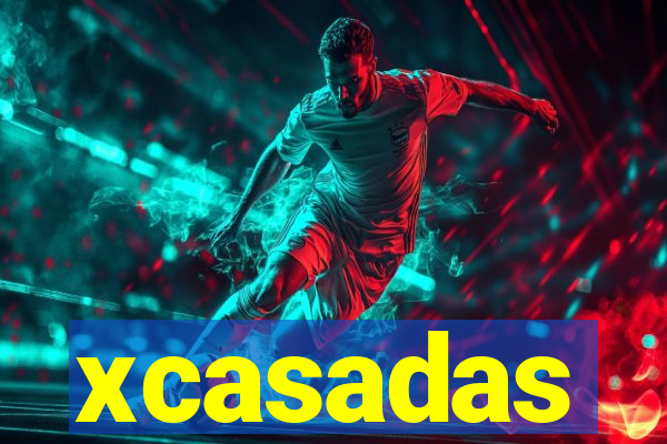 xcasadas