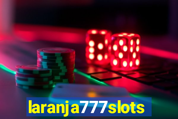 laranja777slots.com