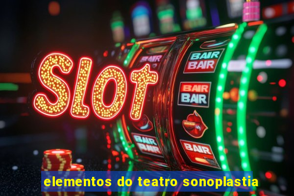 elementos do teatro sonoplastia