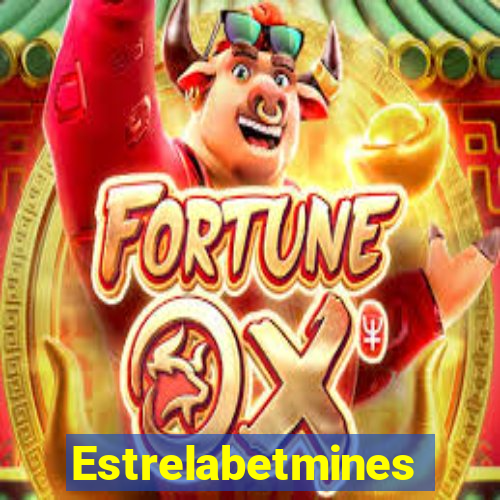 Estrelabetmines