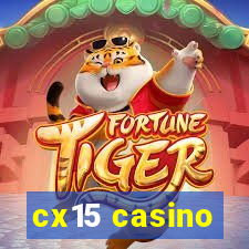 cx15 casino