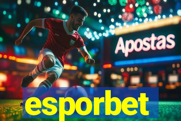 esporbet