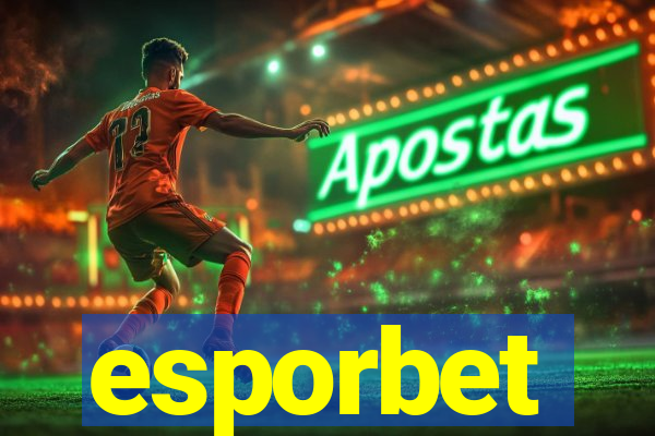 esporbet