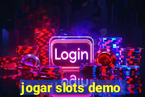 jogar slots demo