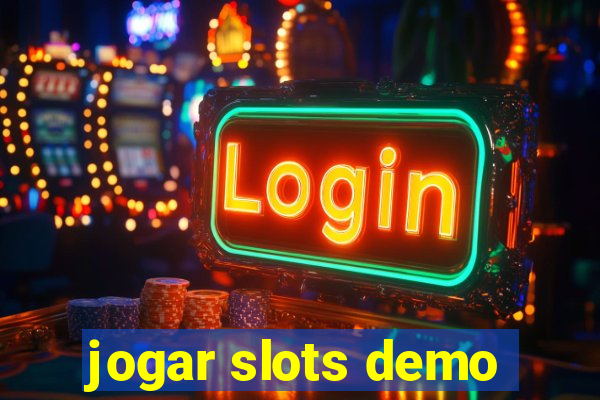 jogar slots demo