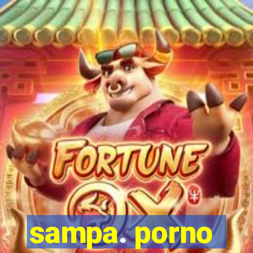 sampa. porno