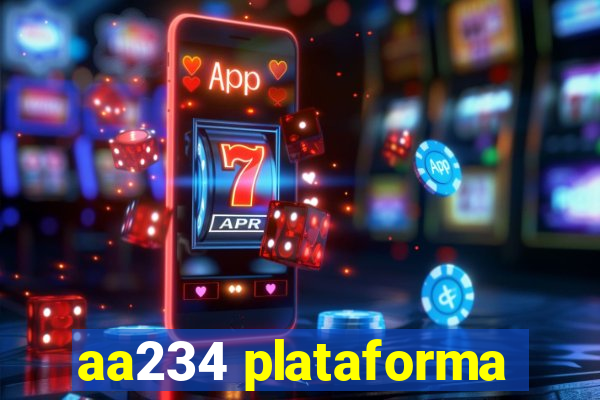 aa234 plataforma