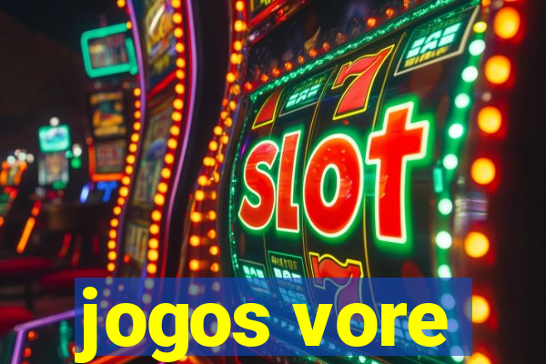 jogos vore