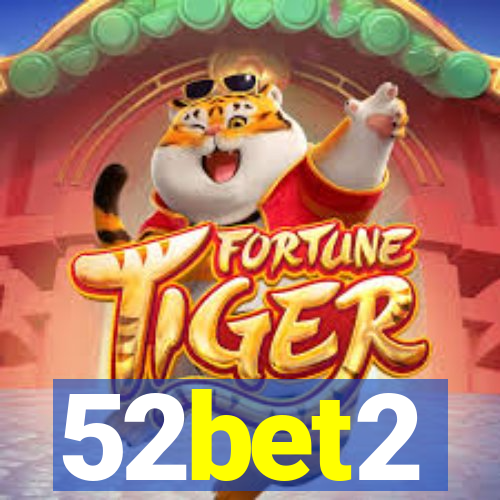 52bet2