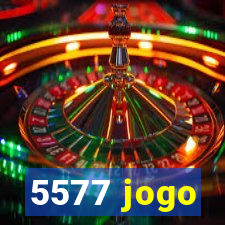 5577 jogo