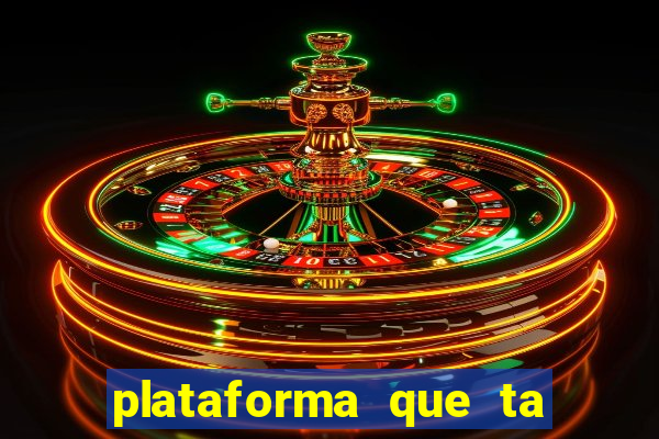 plataforma que ta pagando bem hoje