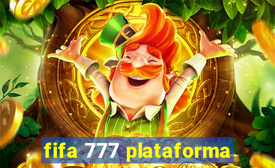 fifa 777 plataforma