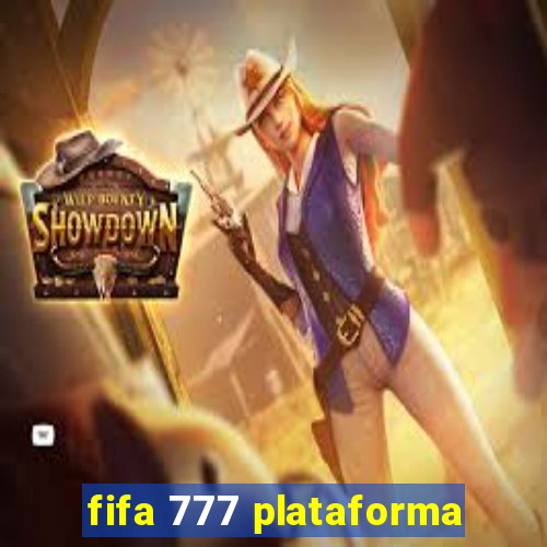 fifa 777 plataforma