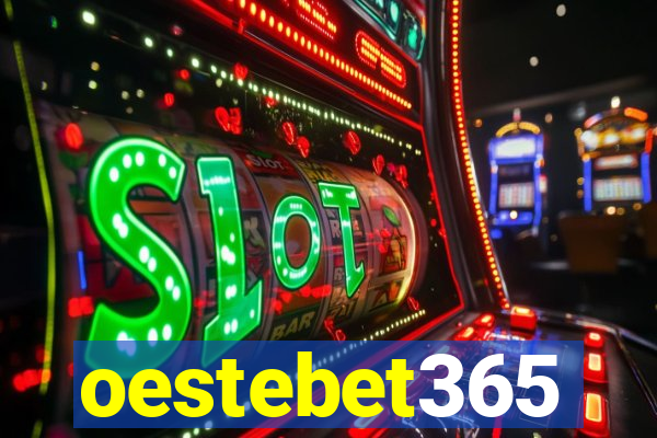 oestebet365