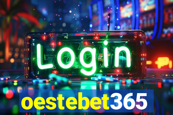 oestebet365