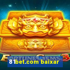 81bet.com baixar