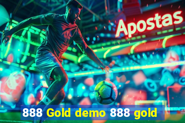 888 Gold demo 888 gold