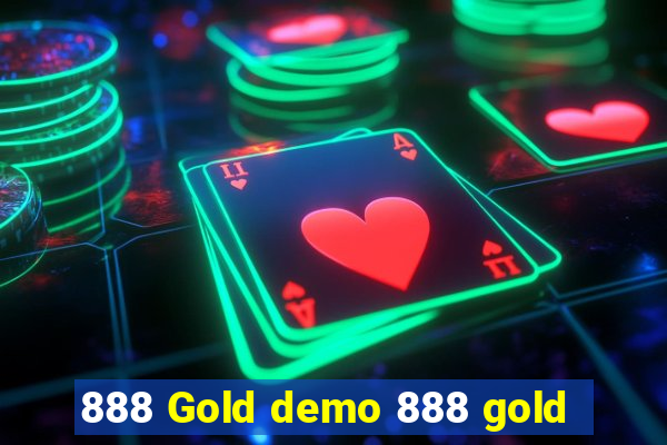 888 Gold demo 888 gold