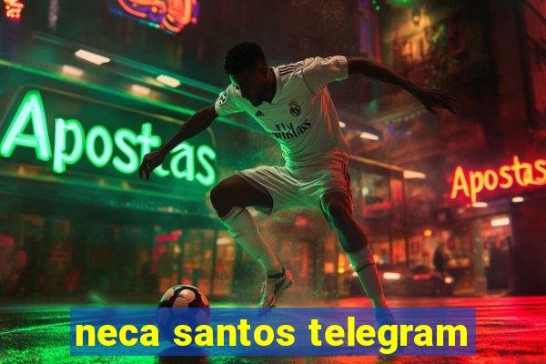 neca santos telegram